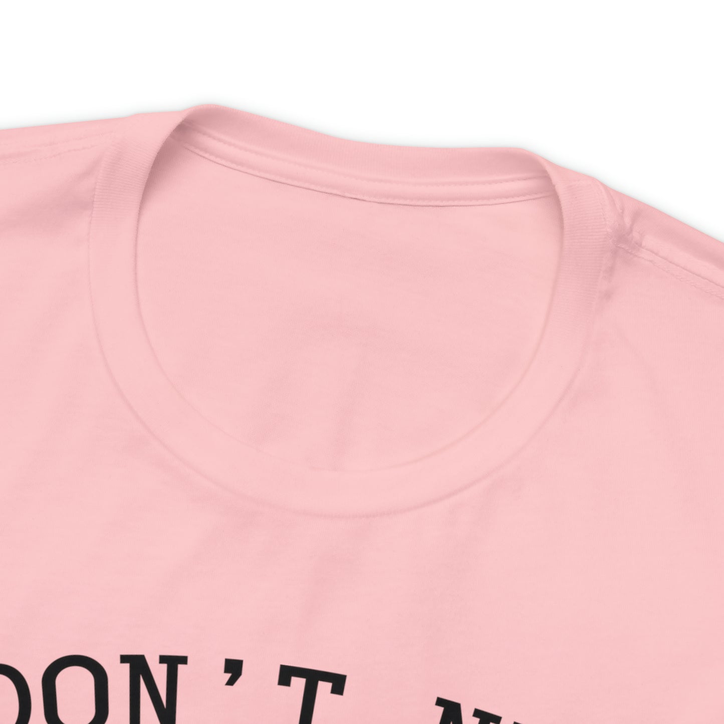 "I Don't Need You" Euchre Short Sleeve Tee