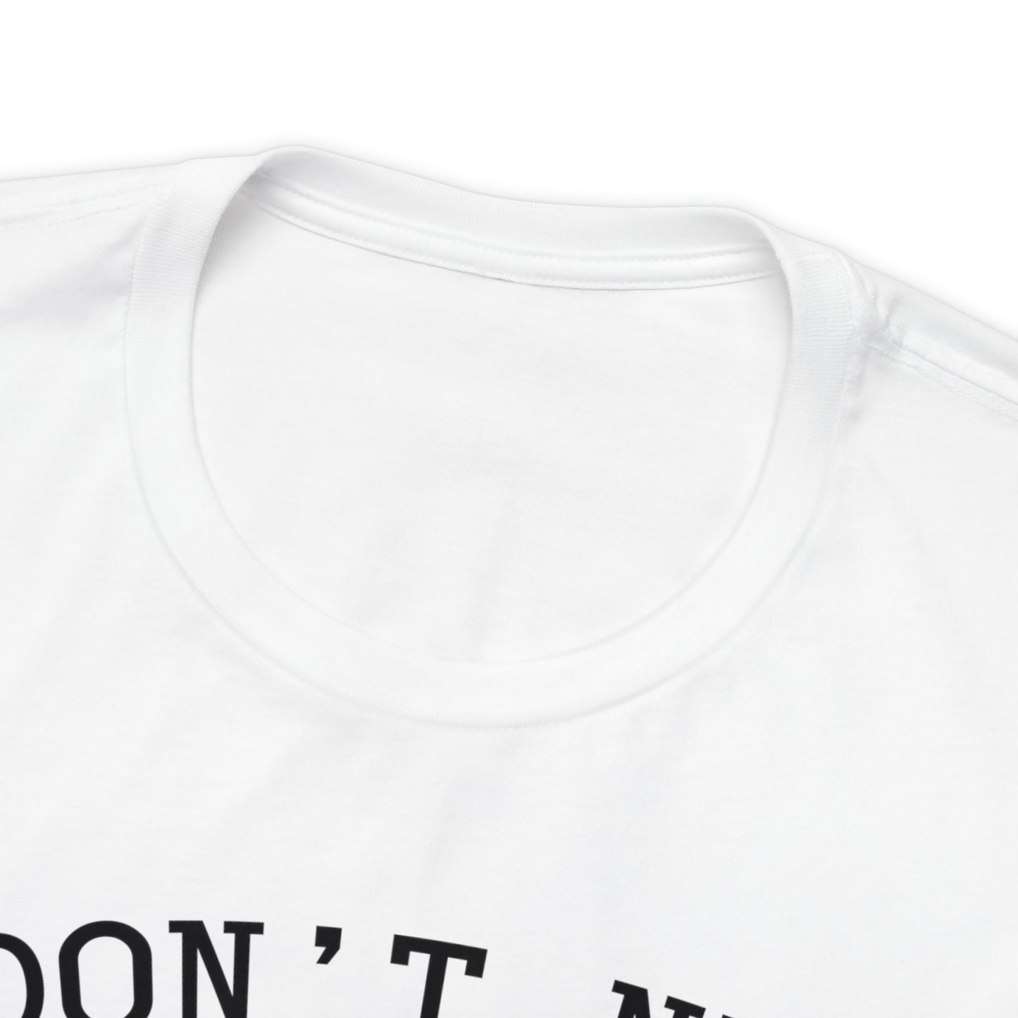 "I Don't Need You" Euchre Short Sleeve Tee