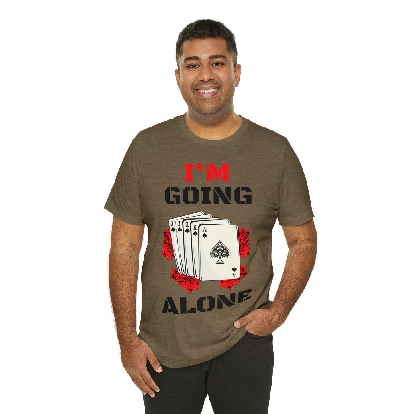 "I'm Going Alone" Euchre Short Sleeve Tee