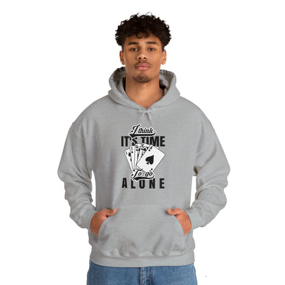 "Time To Go Alone" Euchre Hooded Sweatshirt