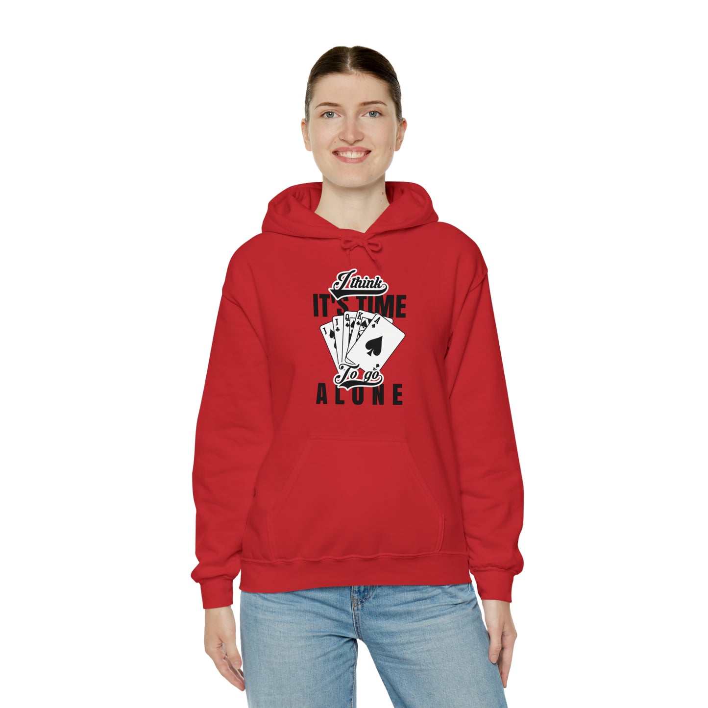 "Time To Go Alone" Euchre Hooded Sweatshirt