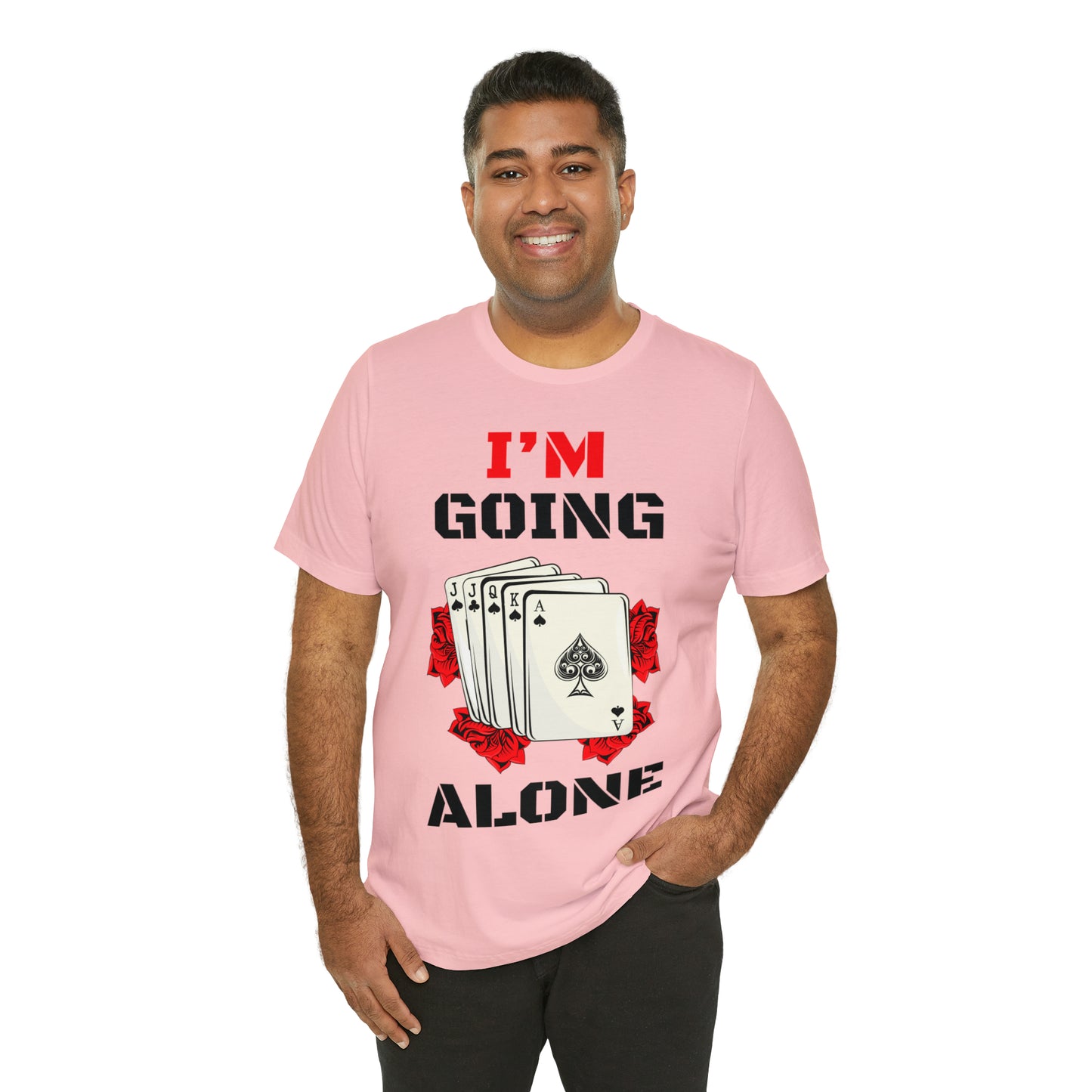 "I'm Going Alone" Euchre Short Sleeve Tee