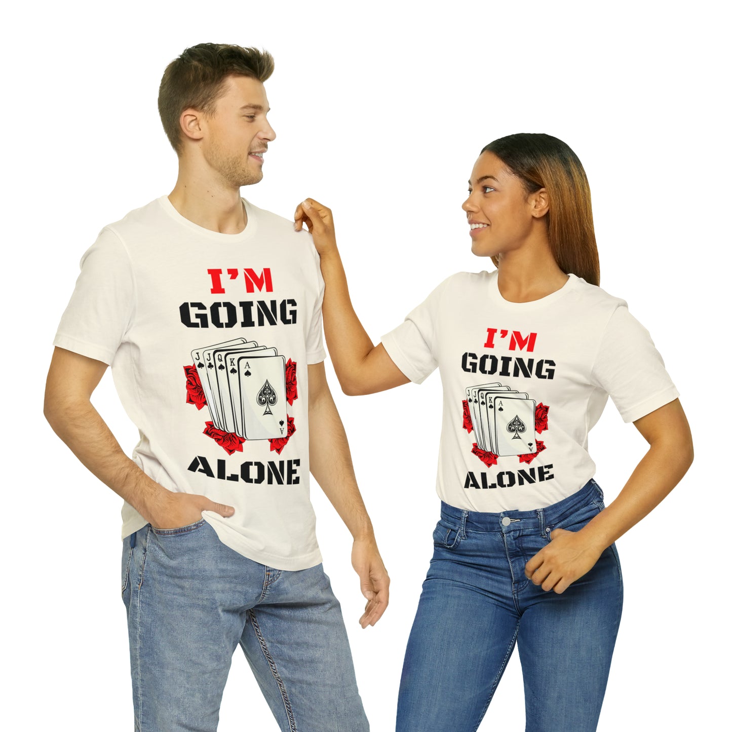 "I'm Going Alone" Euchre Short Sleeve Tee