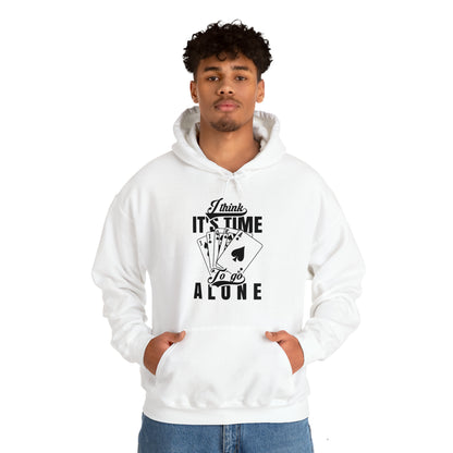 "Time To Go Alone" Euchre Hooded Sweatshirt