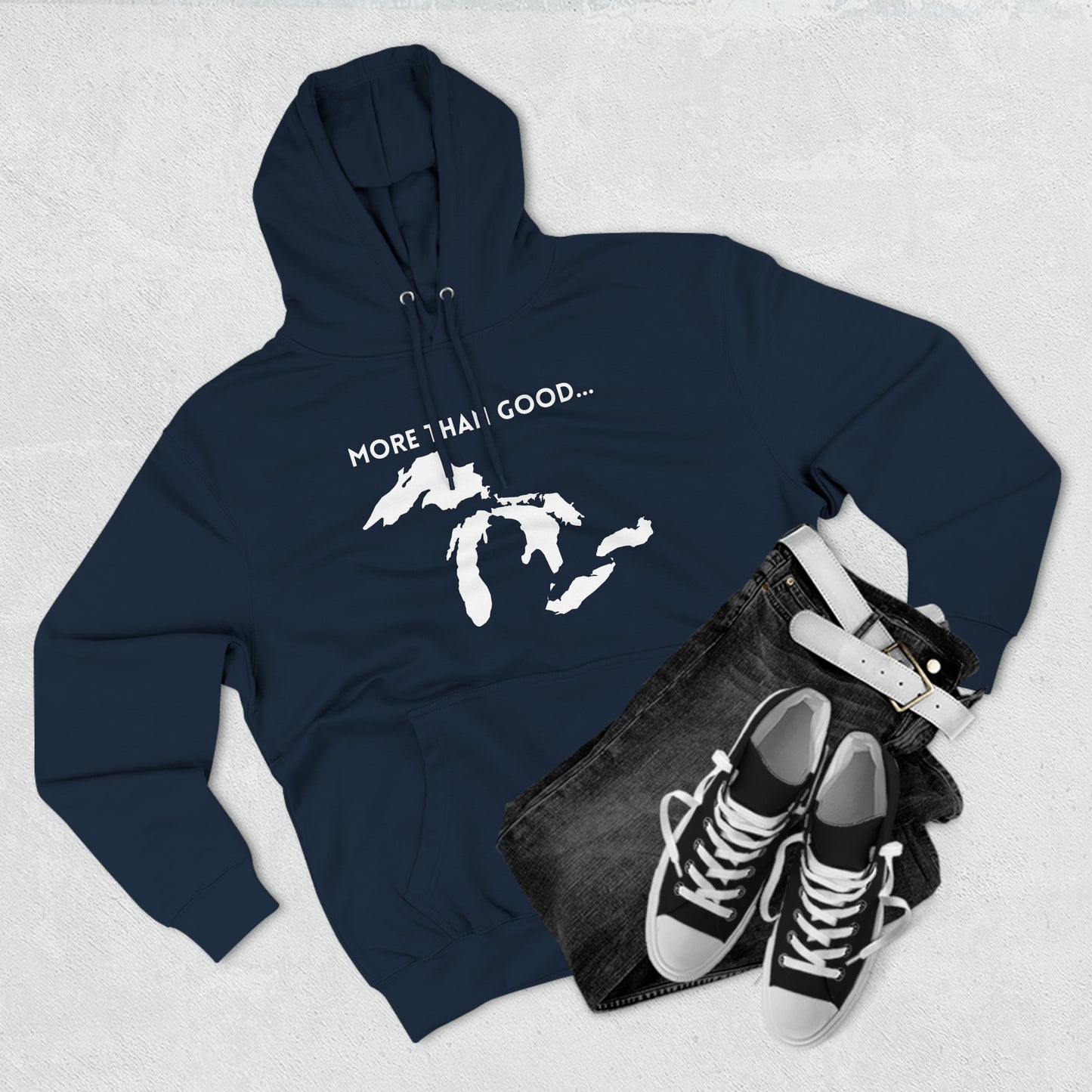 More Than Good... Great Lakes Premium Pullover Hoodie